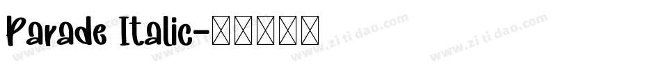Parade Italic字体转换